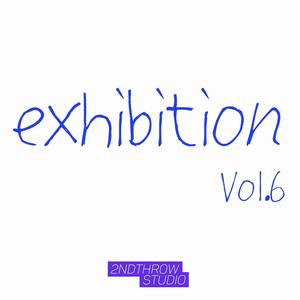 exhibition Vol.6