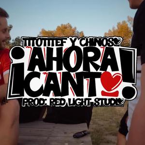 AHORA CANTO (feat. CHINESE) (Explicit)