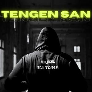 Tengen San (Explicit)