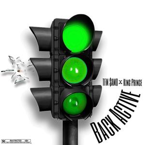 Back Active (feat. King Prince) (Remix|Explicit)