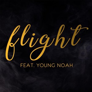 Flight (feat. Young Noah)