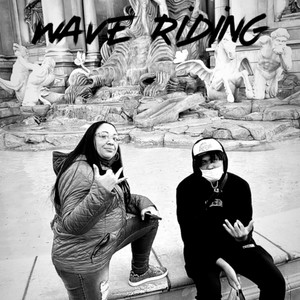 Wave Riding (Explicit)