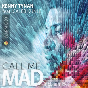 Call Me Mad (Smay Remix)