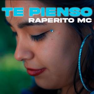 TE PIENSO (Explicit)