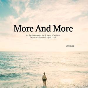 More And More