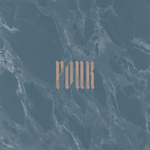 POUR
