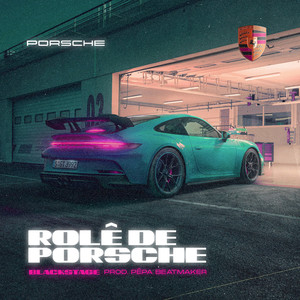 Rolê De Porsche (Explicit)