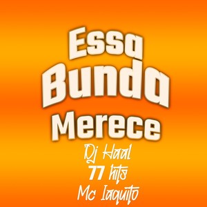 Essa Bunda Merece (Explicit)