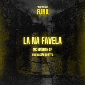 La na Favela (Explicit)