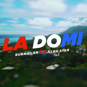La Domi (feat. Alex Star)