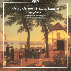 GERSON: Overture in D Major / Symphony in E-Flat Major / KUNZEN: Symphony in G Minor