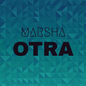 Marsha Otra