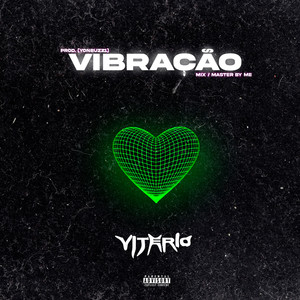 VIBRAÇÃO (Explicit)