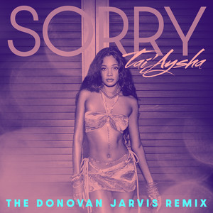 Sorry (The Donovan Jarvis Remix)