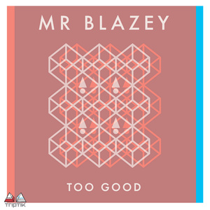 Too Good (James Joys Remix)