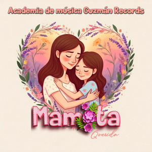 Mamita Querida