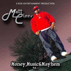 Money, Music & Mayhem (Explicit)