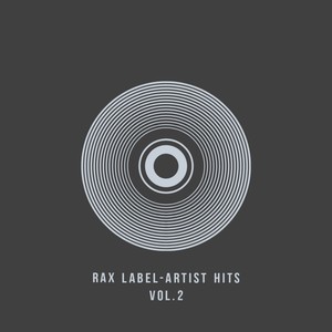 RAX Label - Artist Hits Vol. 2