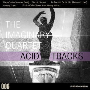 Lokossa Music: Acid Tracks