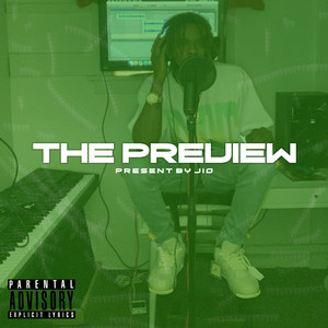 The Preview (Explicit)