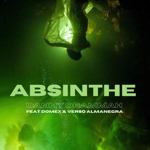 Absinthe (feat. Domex Beats & Verso Almanegra) [Explicit]