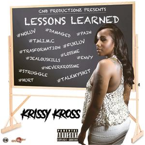 Lessons Learned (T.W.I.M.C) (Explicit)