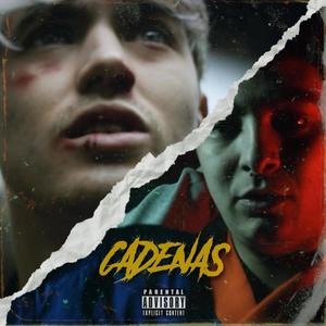 Cadenas(feat. J Vito) (Explicit)