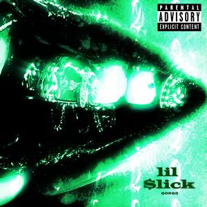 lil $lick (Explicit)