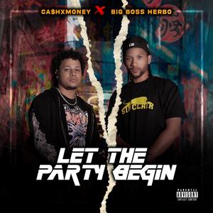 Let the party begin (Explicit)