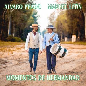 Momentos de Hermandad (Explicit)