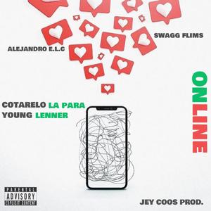 ONLINE (feat. Young Lenner) (Explicit)