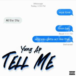 Tell Me (feat. Banzzz) [Explicit]