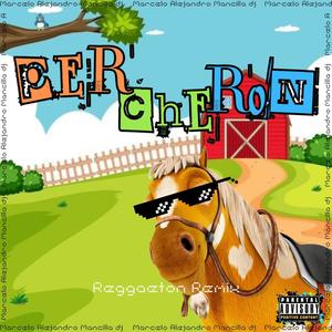 Percherón (feat. El Reino Infantil) [Reggaeton Remix]