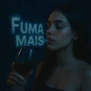 Fuma mais
