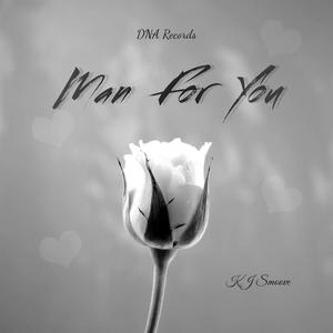 Man For You (Explicit)