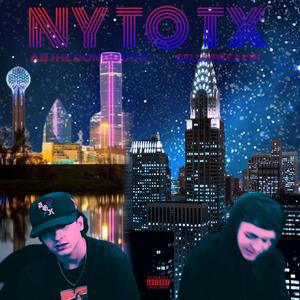 NY TO TX (feat. gellotweakin) (Explicit)