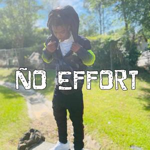 No Effort (Explicit)