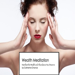 Wealth Meditation