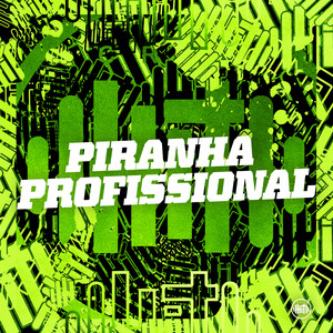 Piranha Profissional (Explicit)