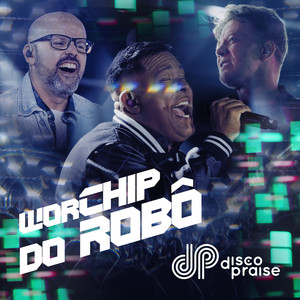 WorChip do Robô (Ao Vivo)