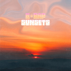 Sunsets (Explicit)