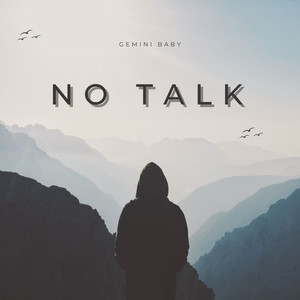 No Talk (Explicit)