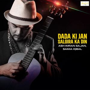 Dada Ki Jan Salgira Ka Din