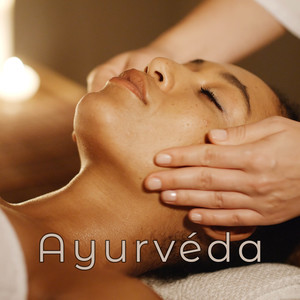 Ayurvéda – Musique douce idéal pour traitements ayurvédiques et massages relaxants