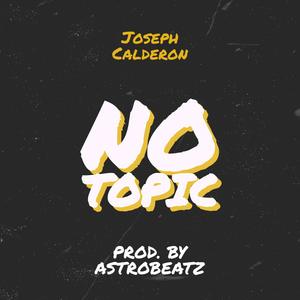 No Topic (Mastered Version) [Explicit]