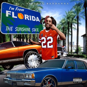 Im From Florida (Explicit)
