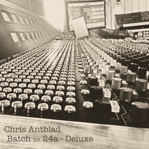 Batch no. 24a (Deluxe) (2024 Remastered Version)