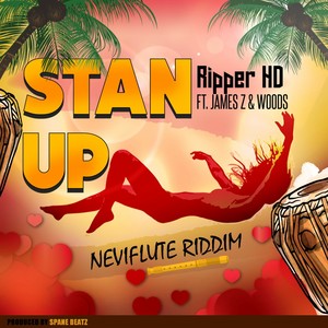 Stan Up (Neviflute Riddim)