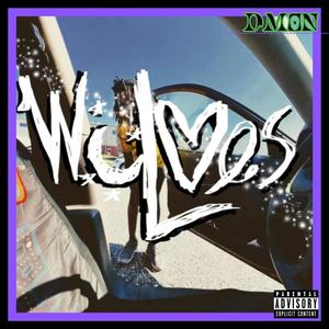 WOLVES (Explicit)