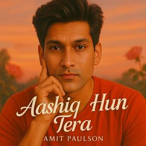 Aashiq Hun Tera (with Sam Paulson)